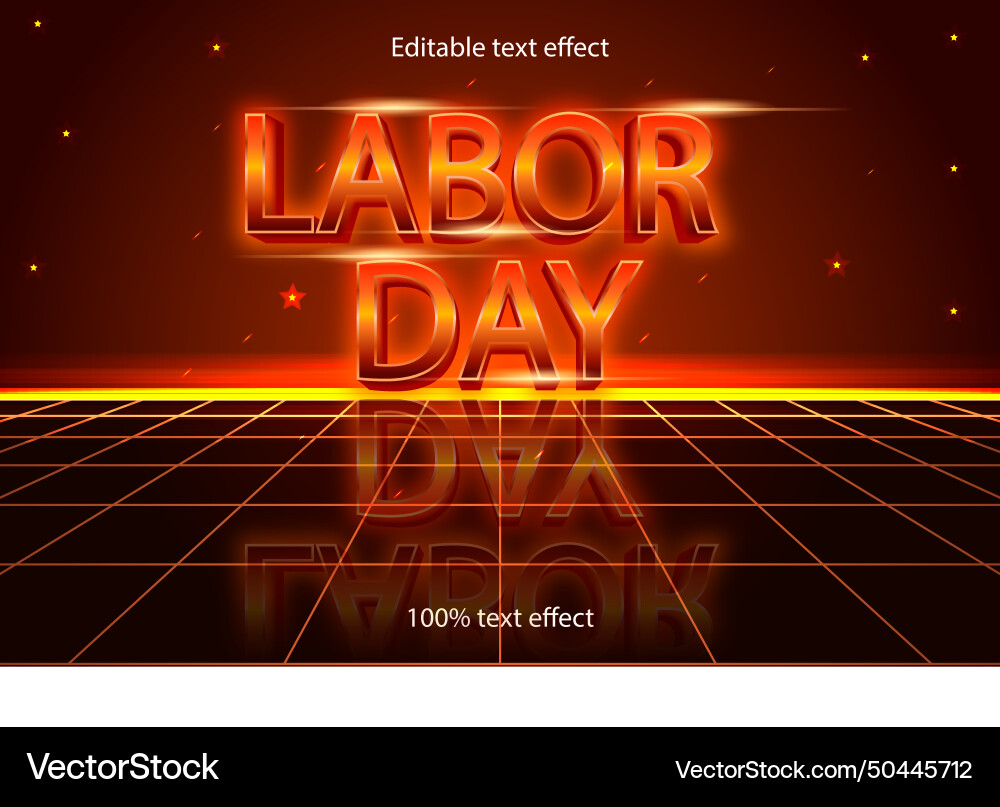 Labor day editable text effect retro style Labor day editable text effect retro style vector image