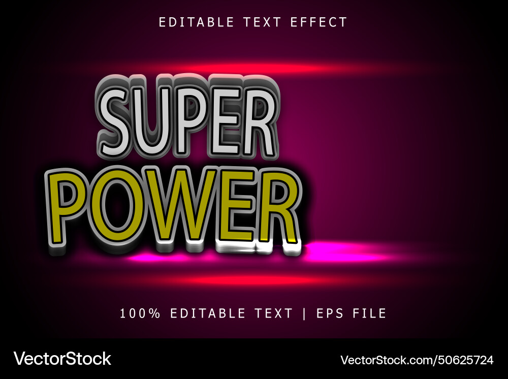 Super power editable text effect 3 dimension Super power editable text effect 3 dimension vector image