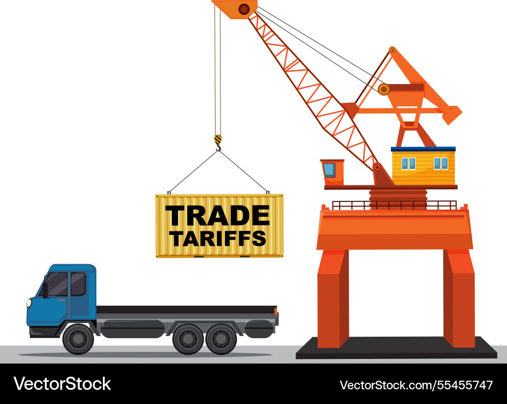 Crane loading container labeled trade tariffs Crane loading container labeled trade tariffs vector image