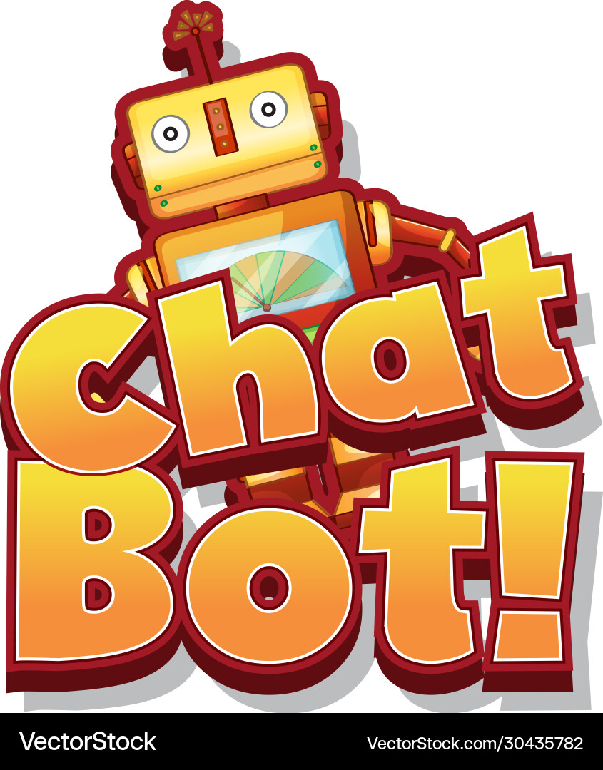 Font design for word chat bot with cute robot toy Font design for word chat bot with cute robot toy vector image