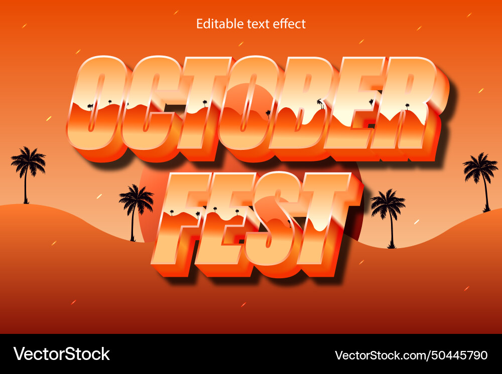 October fest editable text effect retro style October fest editable text effect retro style vector image
