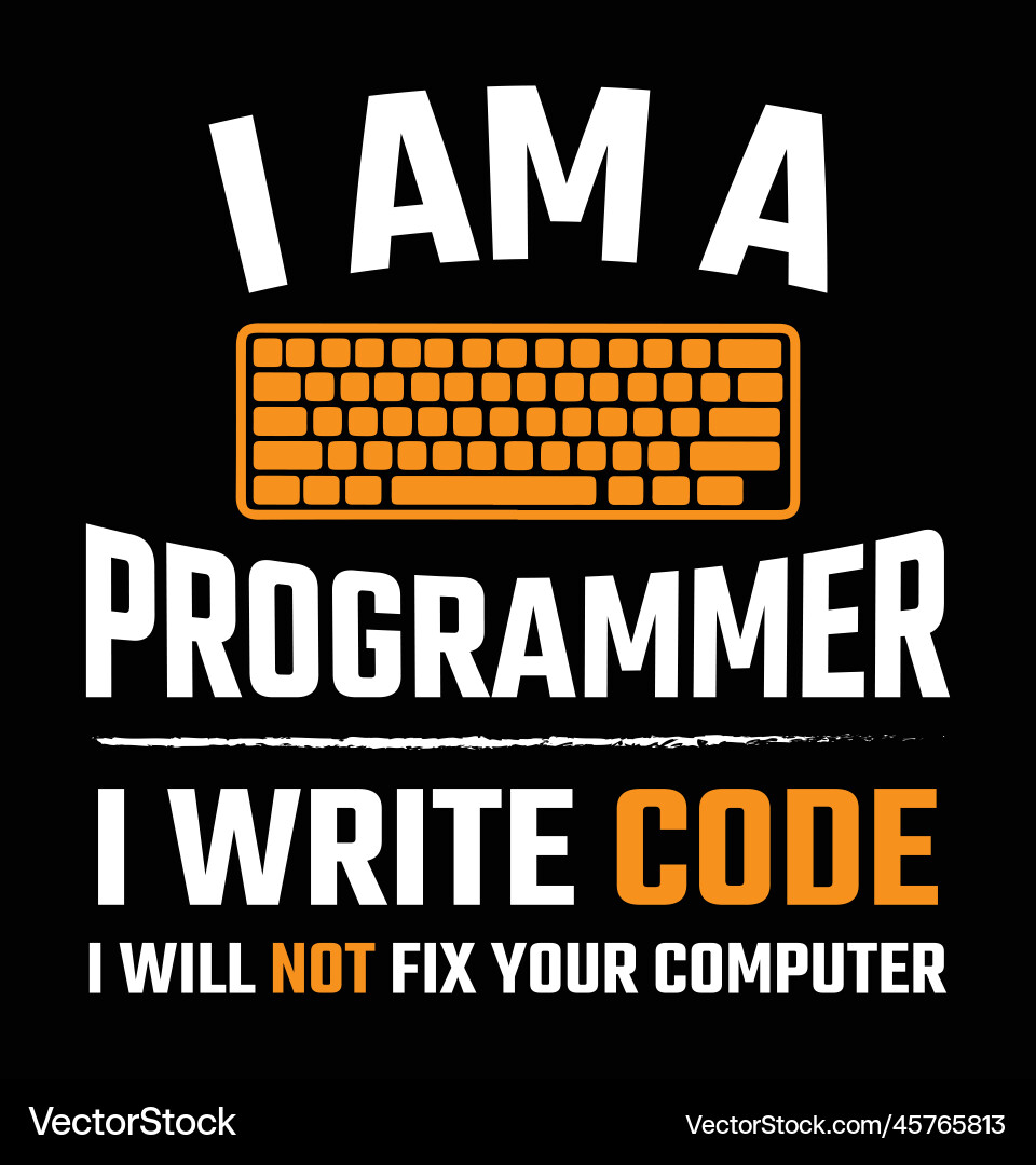 Ich bin Programmierer - Kein Computer Fixes Vektorbild