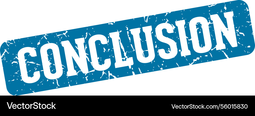 Conclusion rectangular sign stamp Royalty Free Vector Image