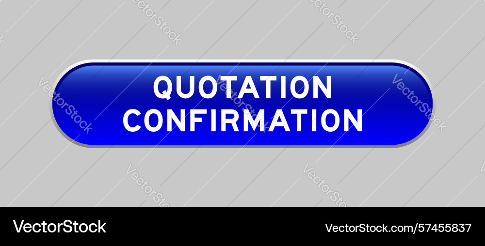 Blue color capsule shape button with word Blue color capsule shape button with word vector image