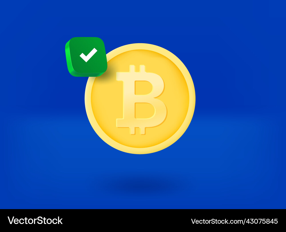 Bitcoin coin with checkmark pictogram 3d – Royalty-Free Vector | VectorStock