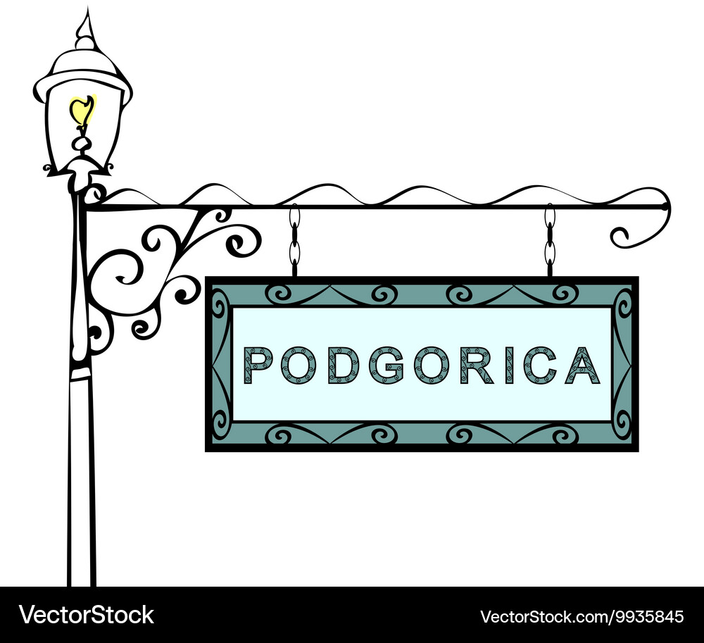 Podgorica retro pointer lamppost Vector Image