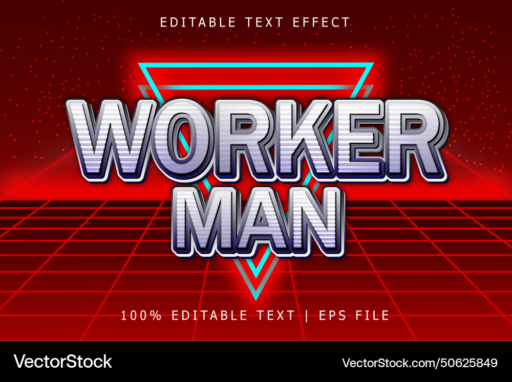 Worker man editable text effect 3 dimension Vector Image