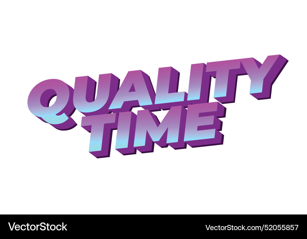 Quality time text effect in 3d style with good Vector Image