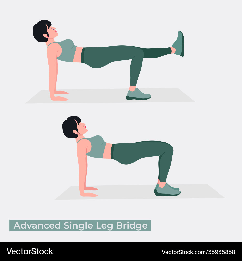 Advanced single leg bridge exercise Advanced single leg bridge exercise vector image