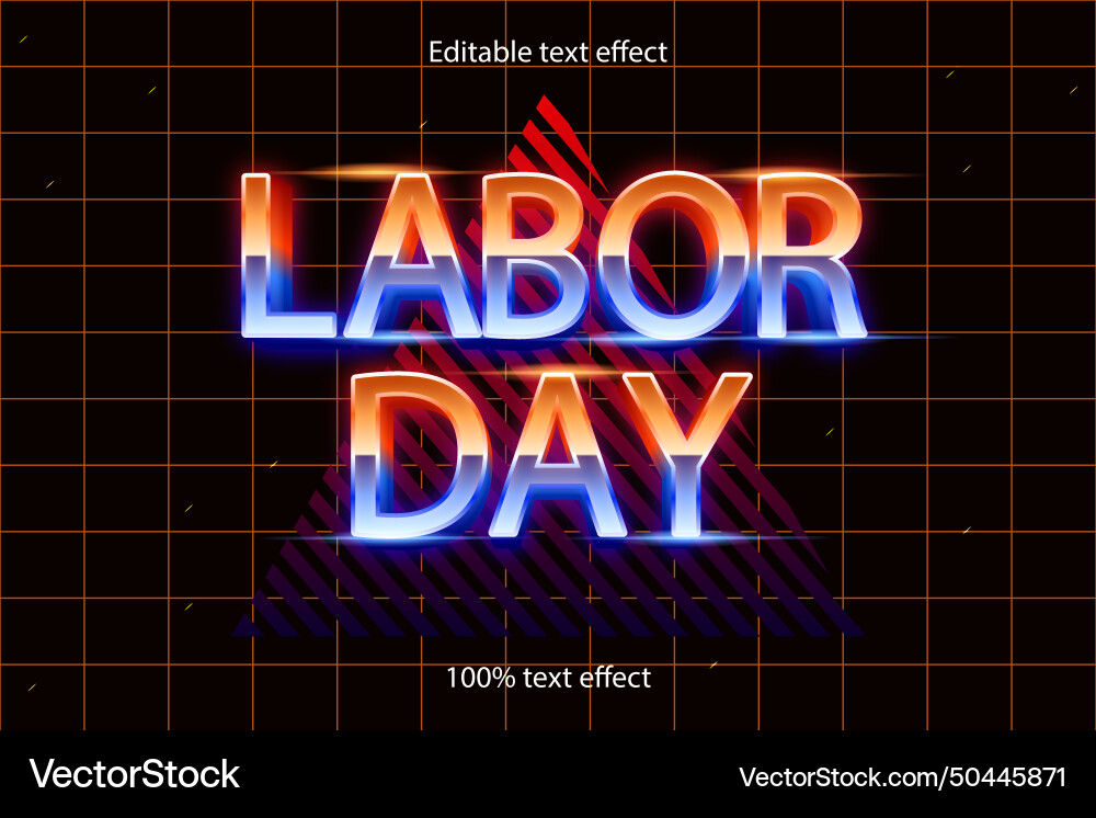 Labor day editable text effect retro style Labor day editable text effect retro style vector image