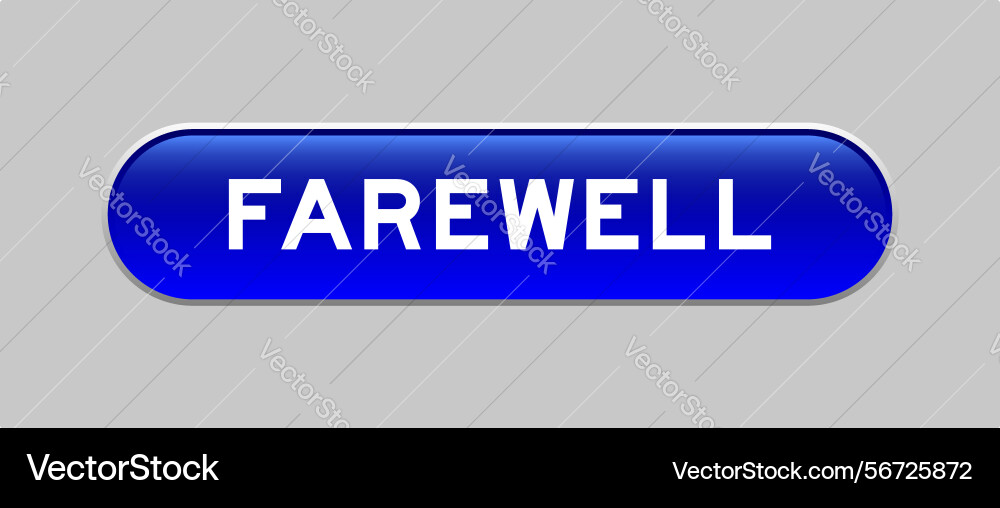 Blue color capsule shape button with word Blue color capsule shape button with word vector image
