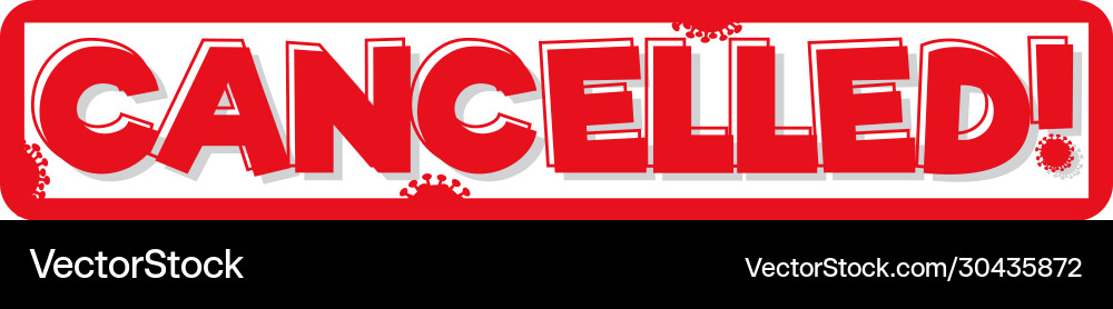 Font design for word cancelled in red color vector image