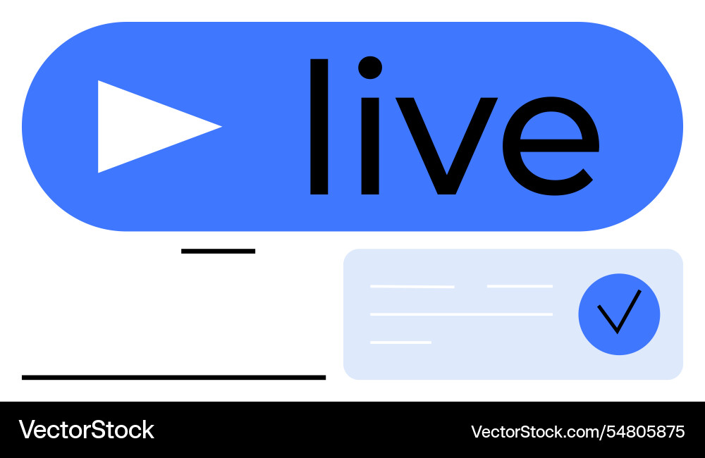 Live streaming icon with play button and checkmark Live streaming icon with play button and checkmark vector image