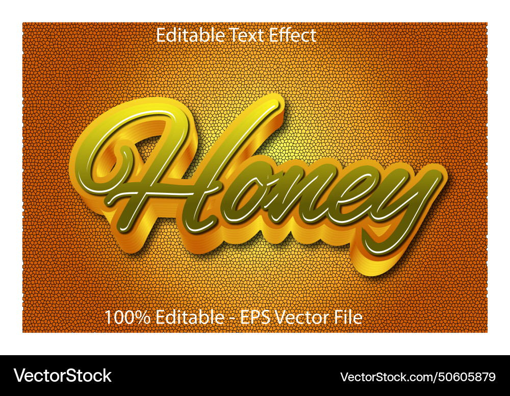Honey editable text effect 3d emboss style design Honey editable text effect 3d emboss style design Vector Image