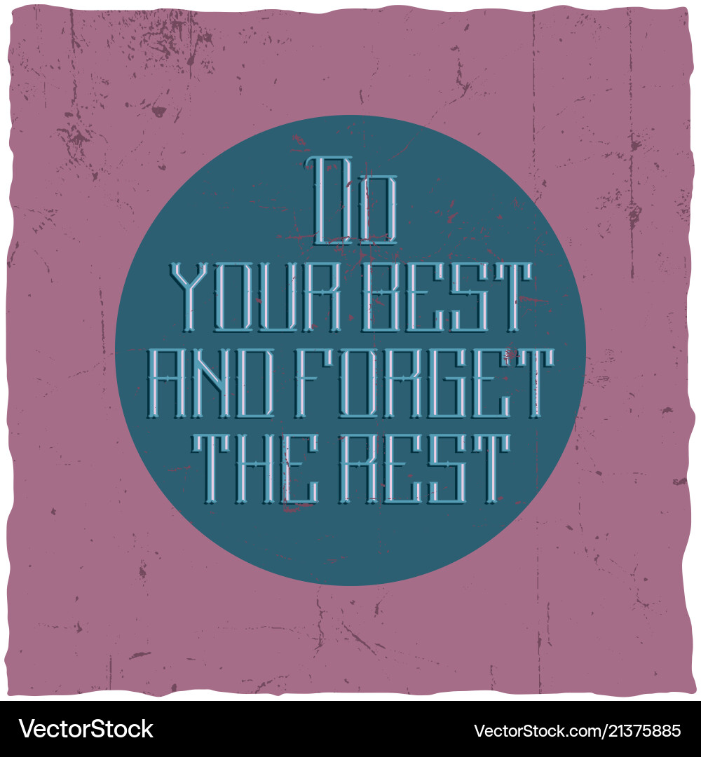Motivational poster Motivational poster vector image