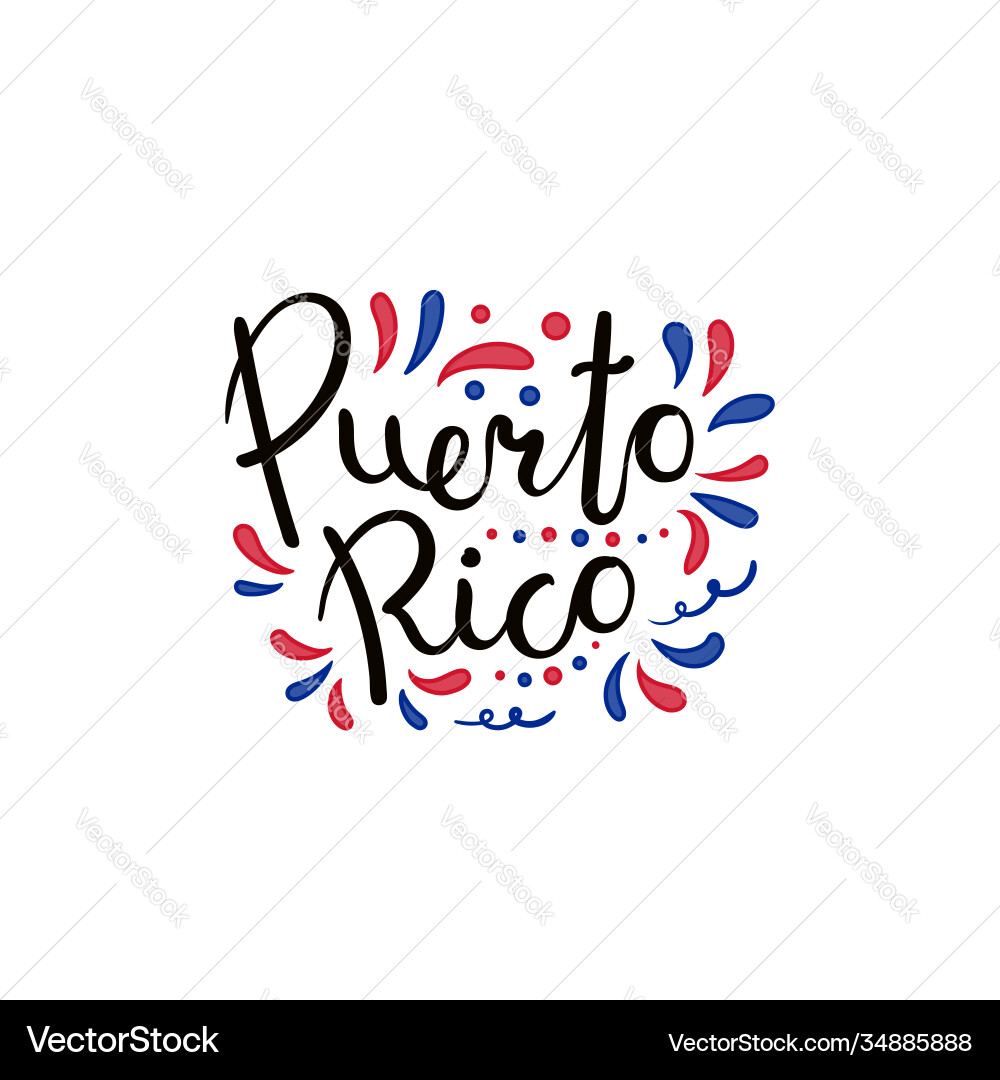 Puerto rico calligraphic lettering quote Puerto rico calligraphic lettering quote vector image