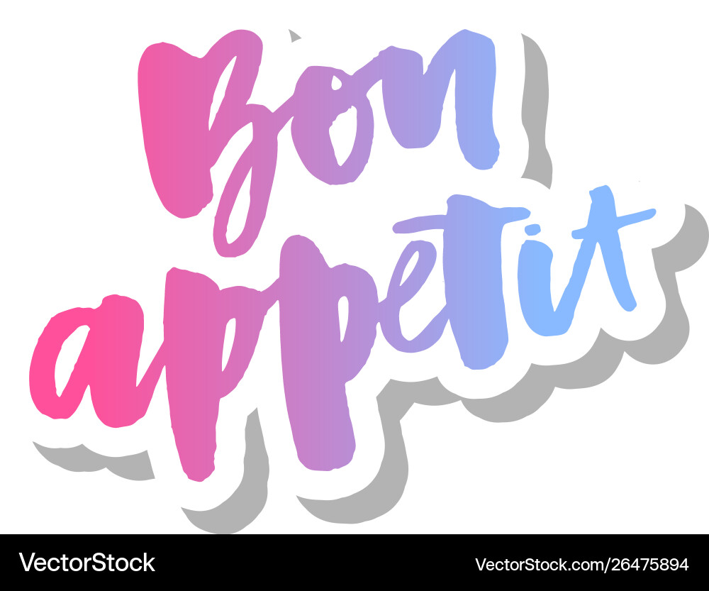 Bon appetit 2 lettering calligraphy brush design Bon appetit 2 lettering calligraphy brush design vector image