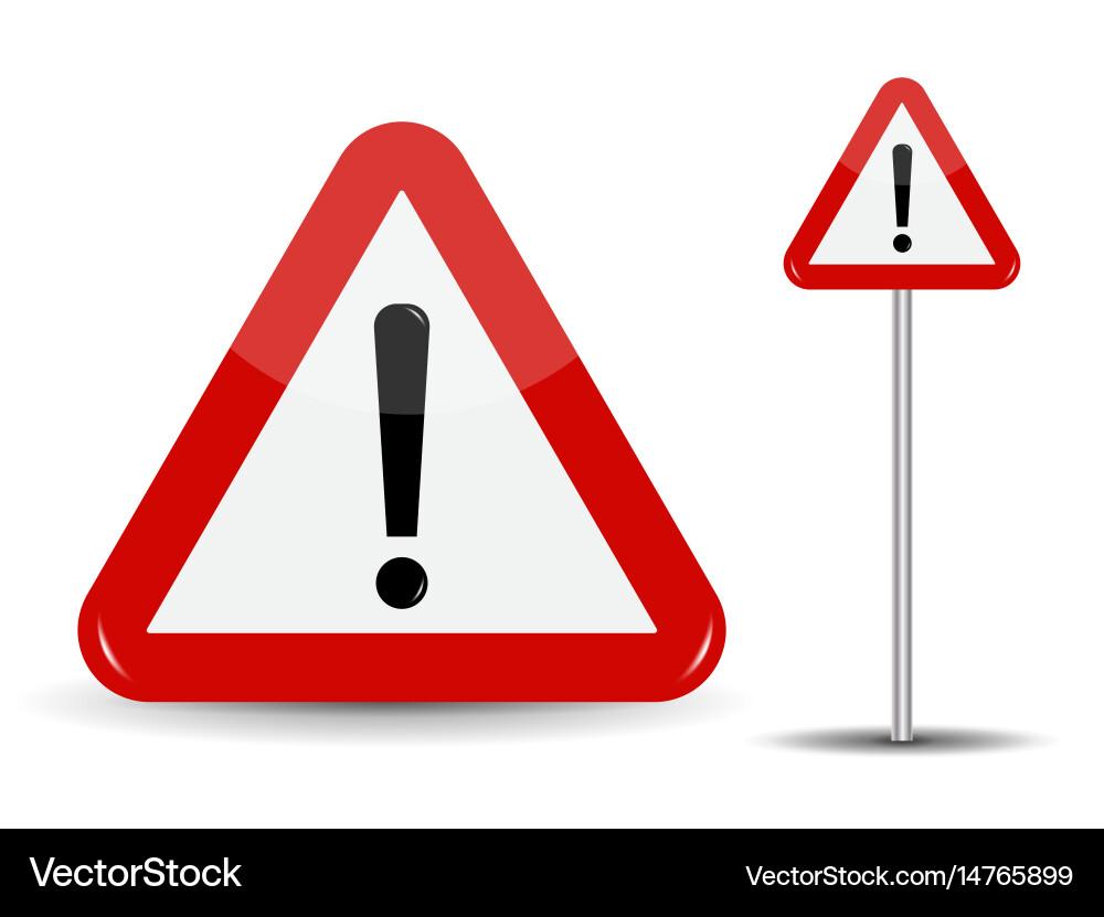 Warning road sign red triangle with exclamation vector image