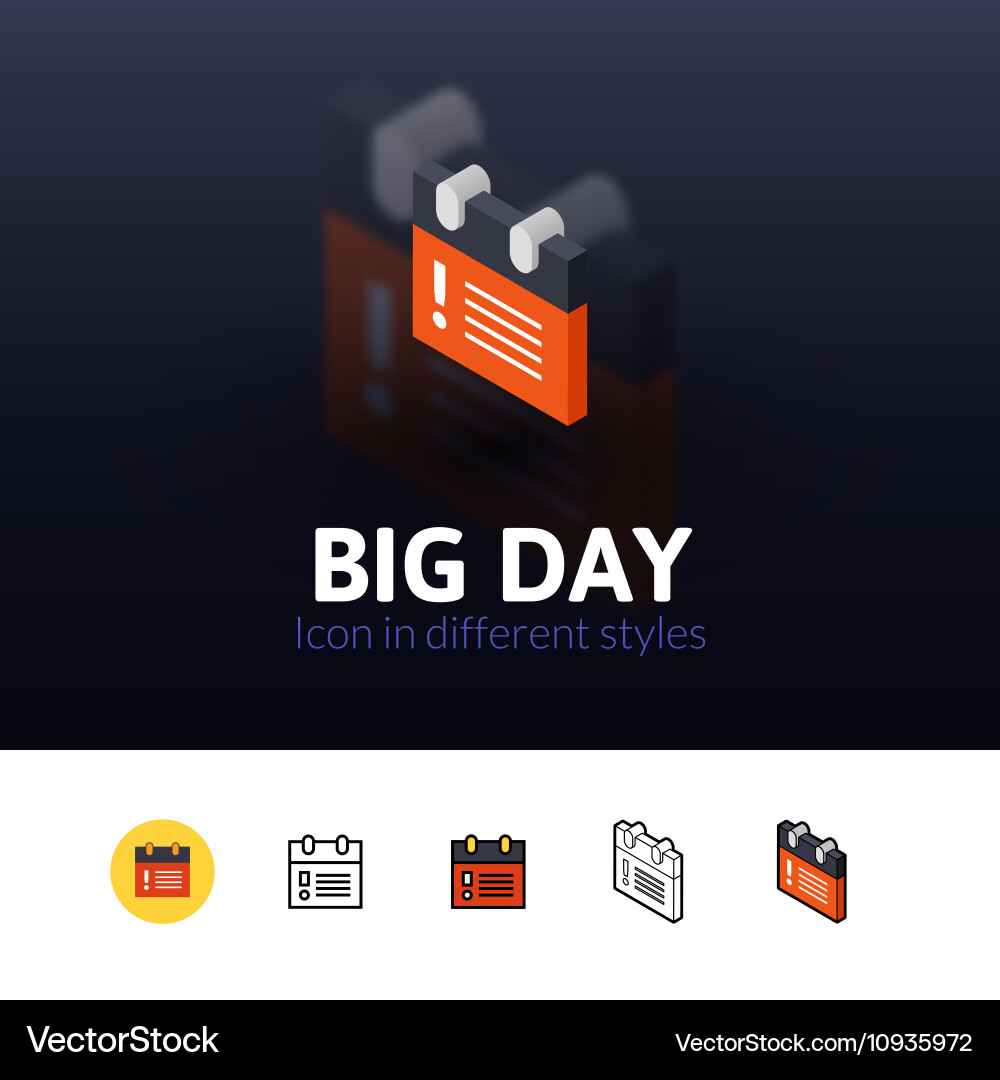 Big day icon in different style Vector Image