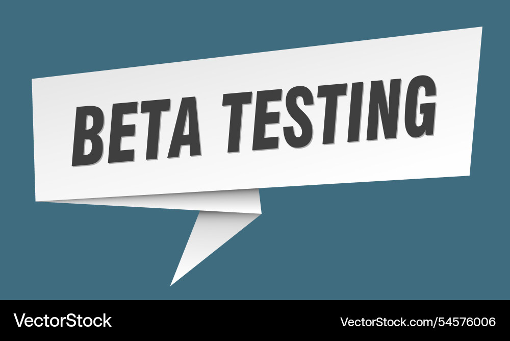 Beta testing banner speech bubble Vector Image