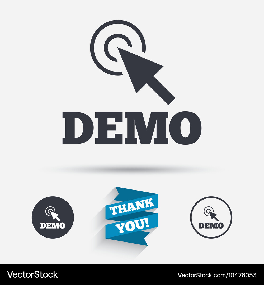 Demo with cursor sign icon demonstration symbol Vector Image