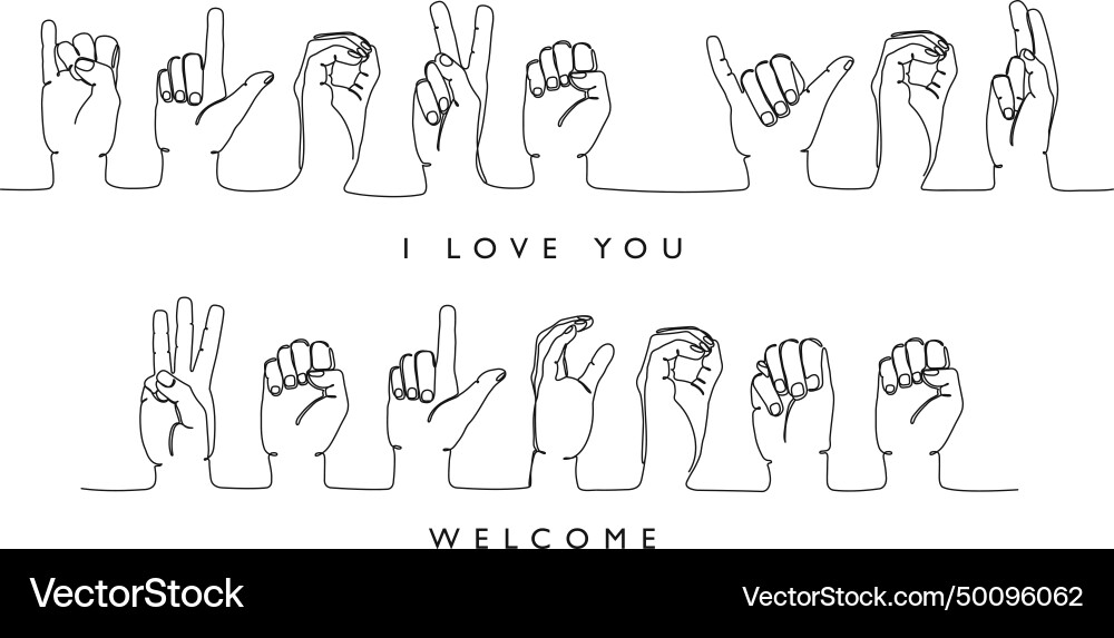 Sign deaf language i love you and welcome word Sign deaf language i love you and welcome word vector image