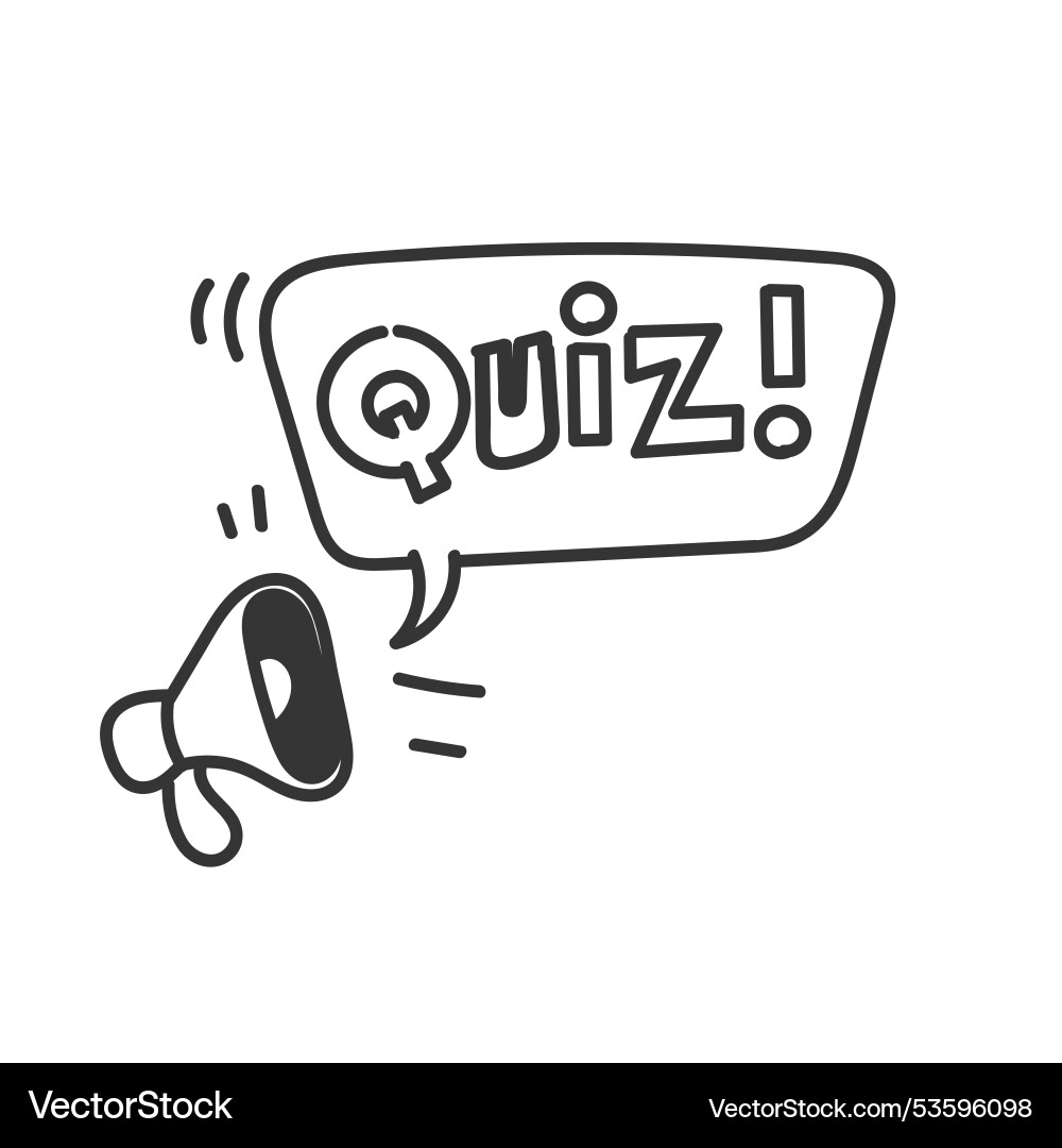 Megaphone shouting quiz in bubble speech Megaphone shouting quiz in bubble speech Vector Image