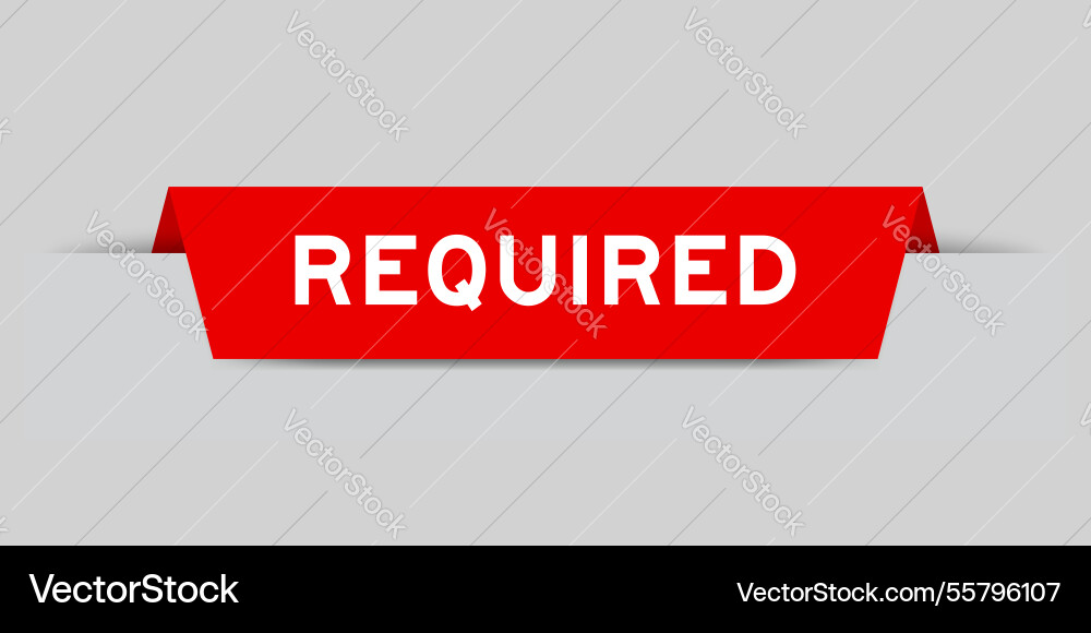 Red color inserted label with word required Vector Image