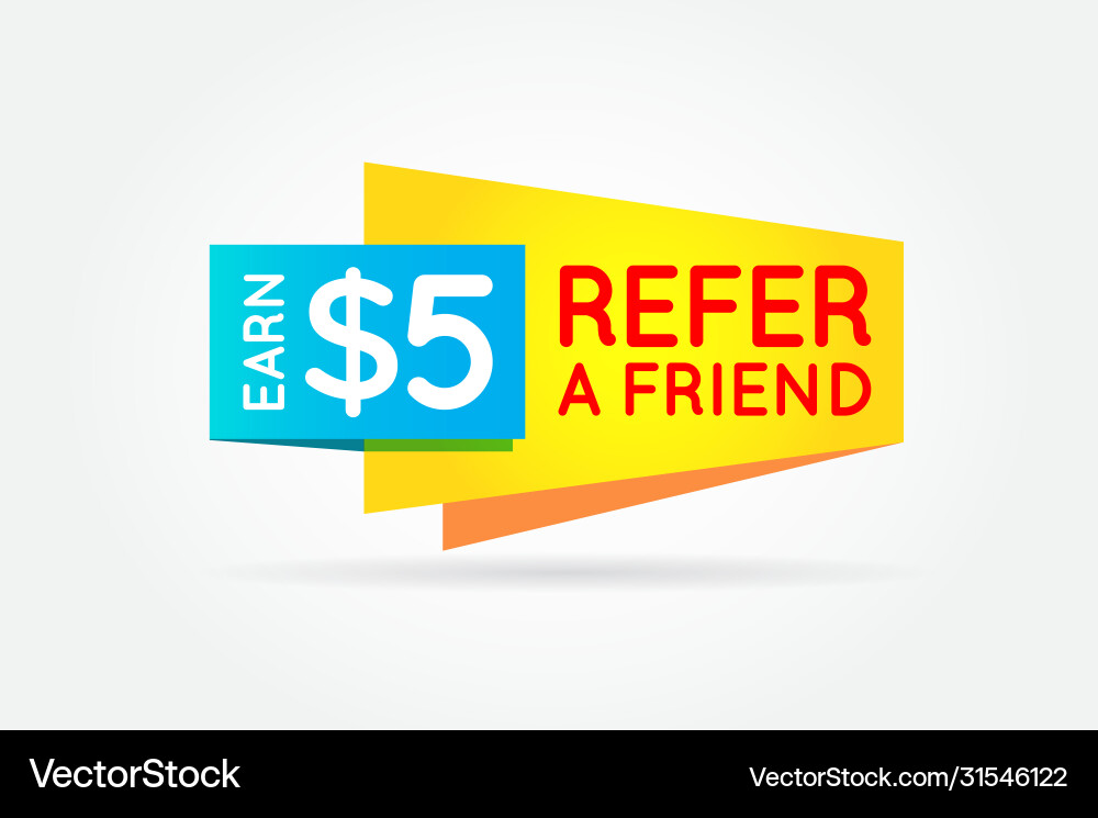 Refer a friend colorful banner or poster referral Refer a friend colorful banner or poster referral vector image