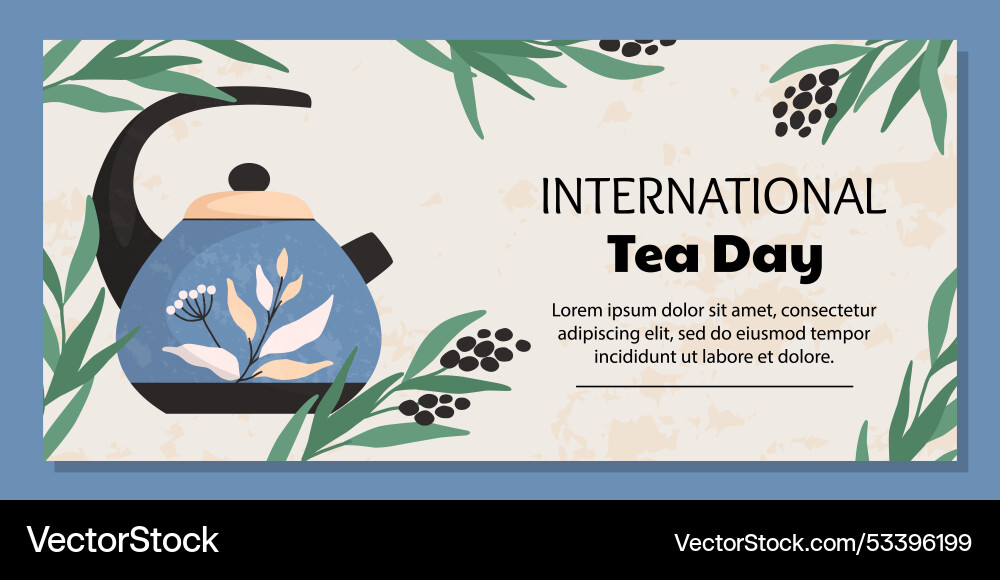 Tea day banner international holiday tasty Tea day banner international holiday tasty vector image
