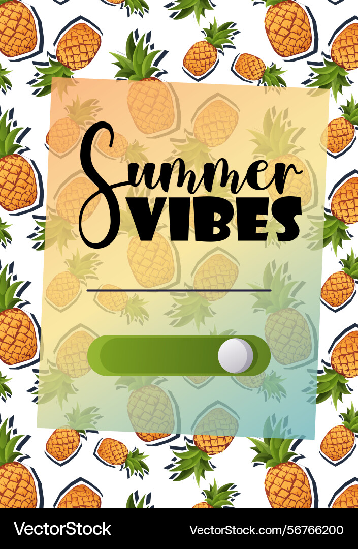 Pineapple pattern with summer vibes switch Vector Image