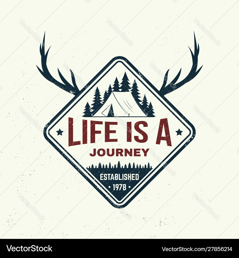 Life is a journey slogan summer camp vector image