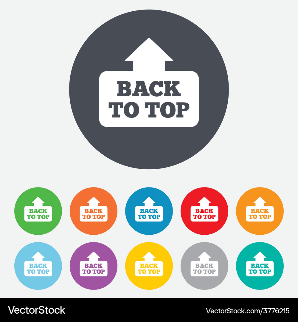 Back to top arrow sign icon scroll up symbol Vector Image