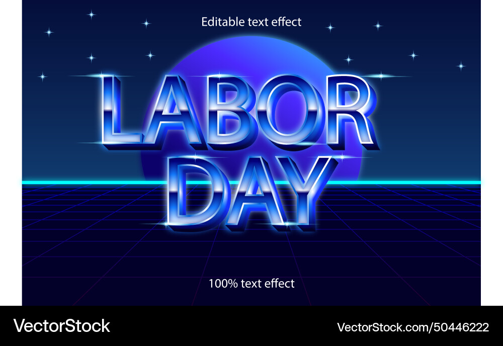 Labor day editable text effect retro style Labor day editable text effect retro style vector image