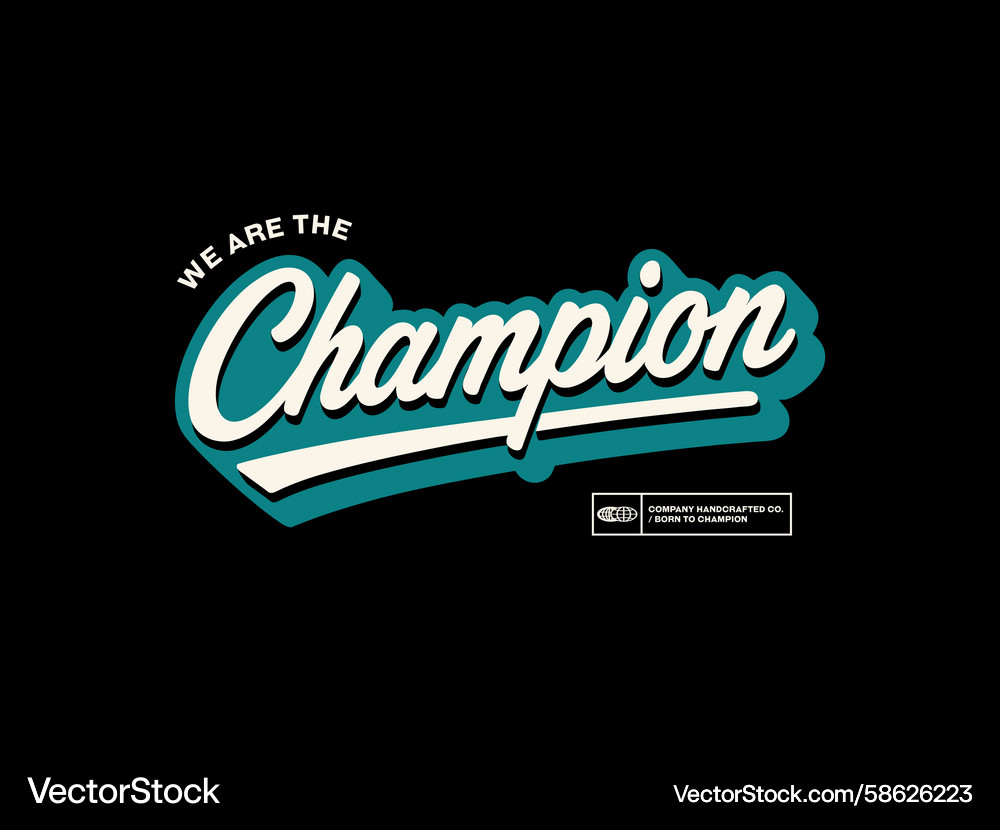 Champion text with retro script typography Vector Image