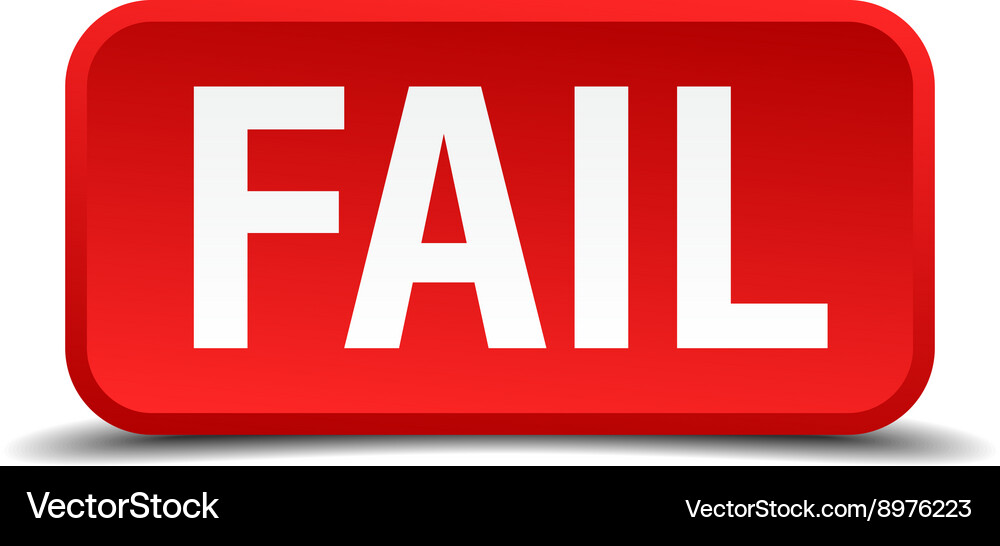 Fail red 3d square button isolated on white Vector Image