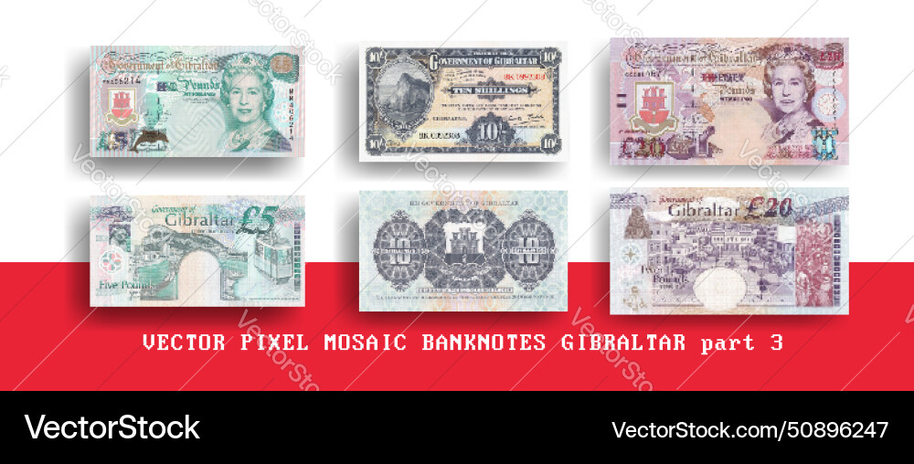 Set of pixel mosaic banknotes gibraltar part 3 Set of pixel mosaic banknotes gibraltar part 3 vector image
