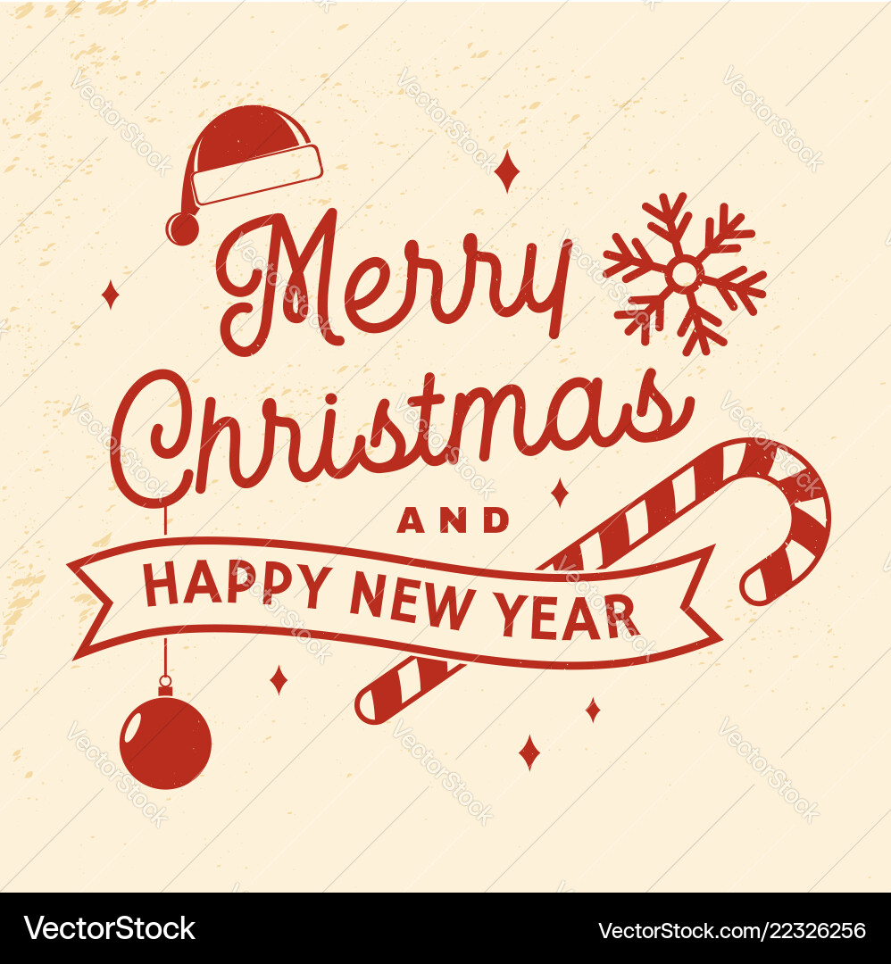 We wish you a very merry christmas and happy new We wish you a very merry christmas and happy new vector image