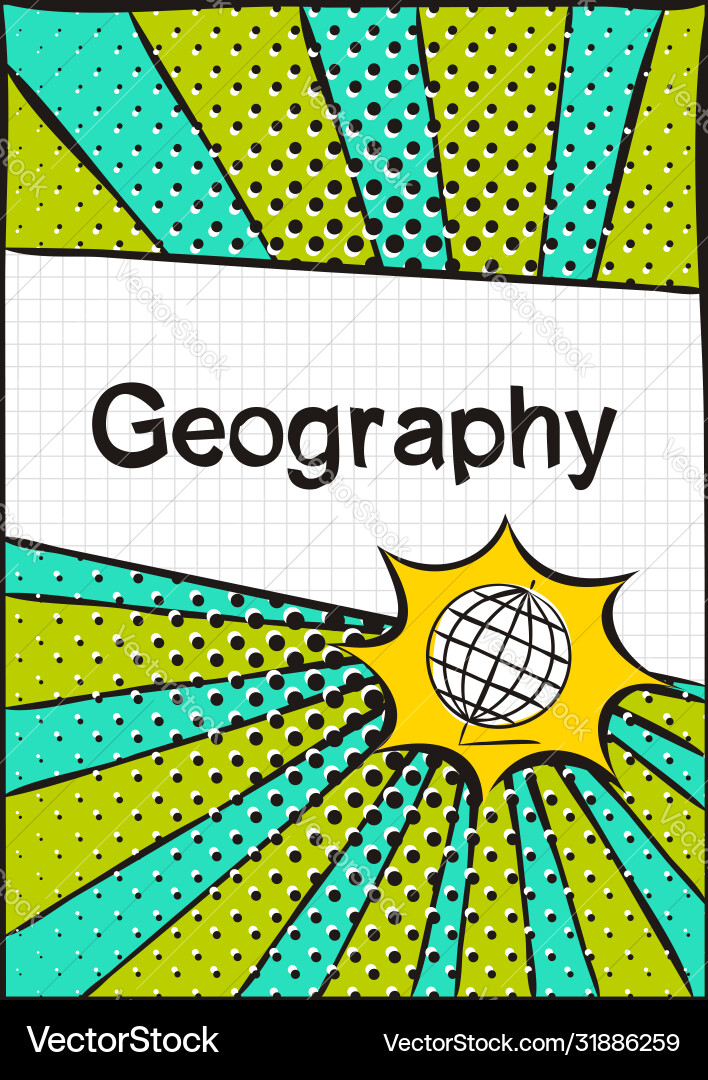 Cover for a school notebook or geography book Vector Image