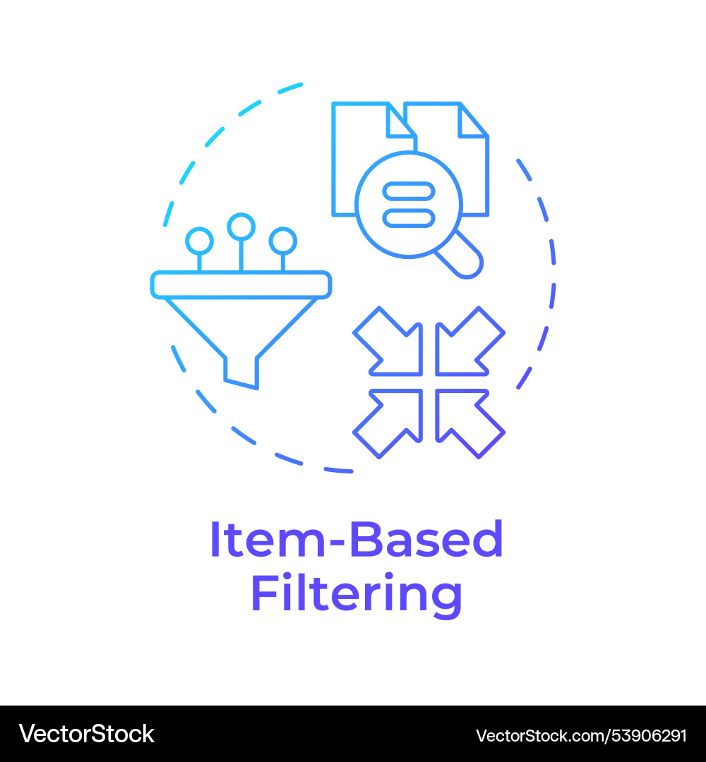 Item-based filtering blue gradient concept icon Item-based filtering blue gradient concept icon vector image