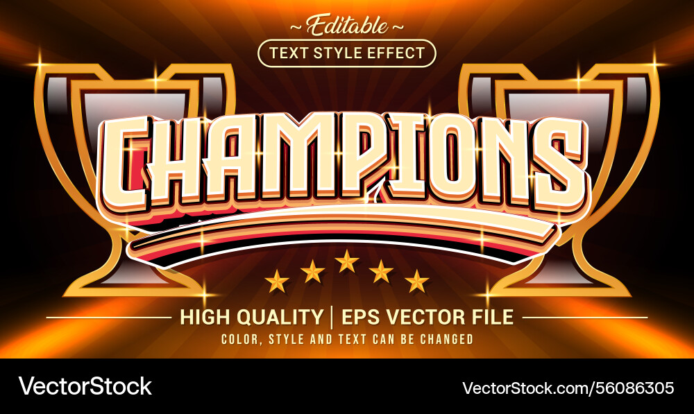 Champion Text Style Effect Vector Image