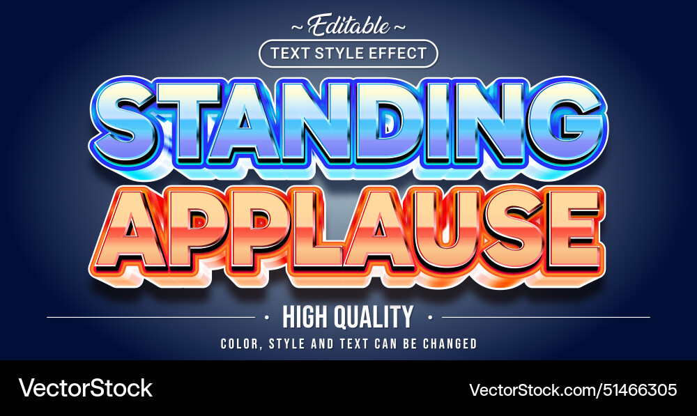 Editable text style effect - standing applause Vector Image