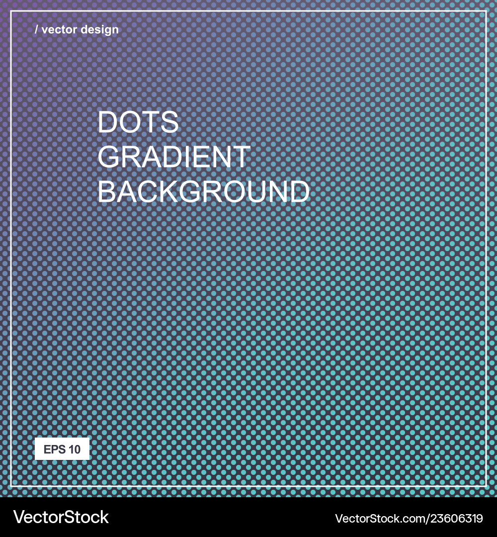 Color gradient halftone background dots texture Color gradient halftone background dots texture vector image