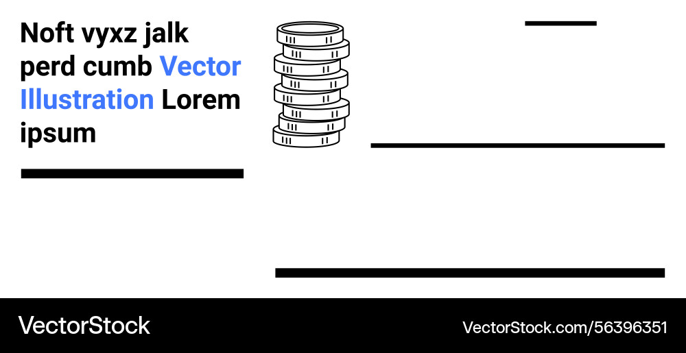 Stack of coins with placeholder text layout Stack of coins with placeholder text layout vector image