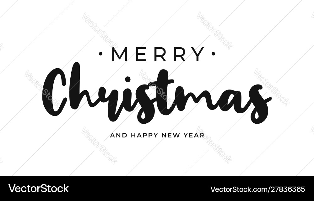 Merry christmas and happy new year handwritten Merry christmas and happy new year handwritten vector image