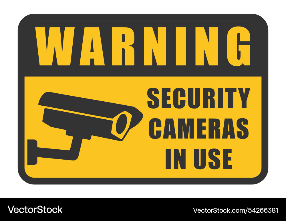 Security Cameras - In Use Warning Vector Image