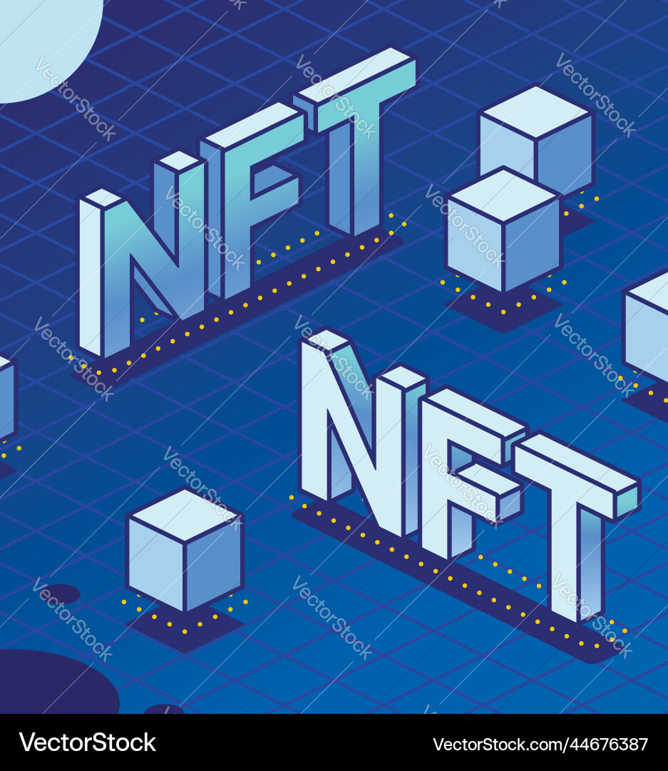 Isometric nft blockchain technology two words – Royalty-Free Vector |  VectorStock