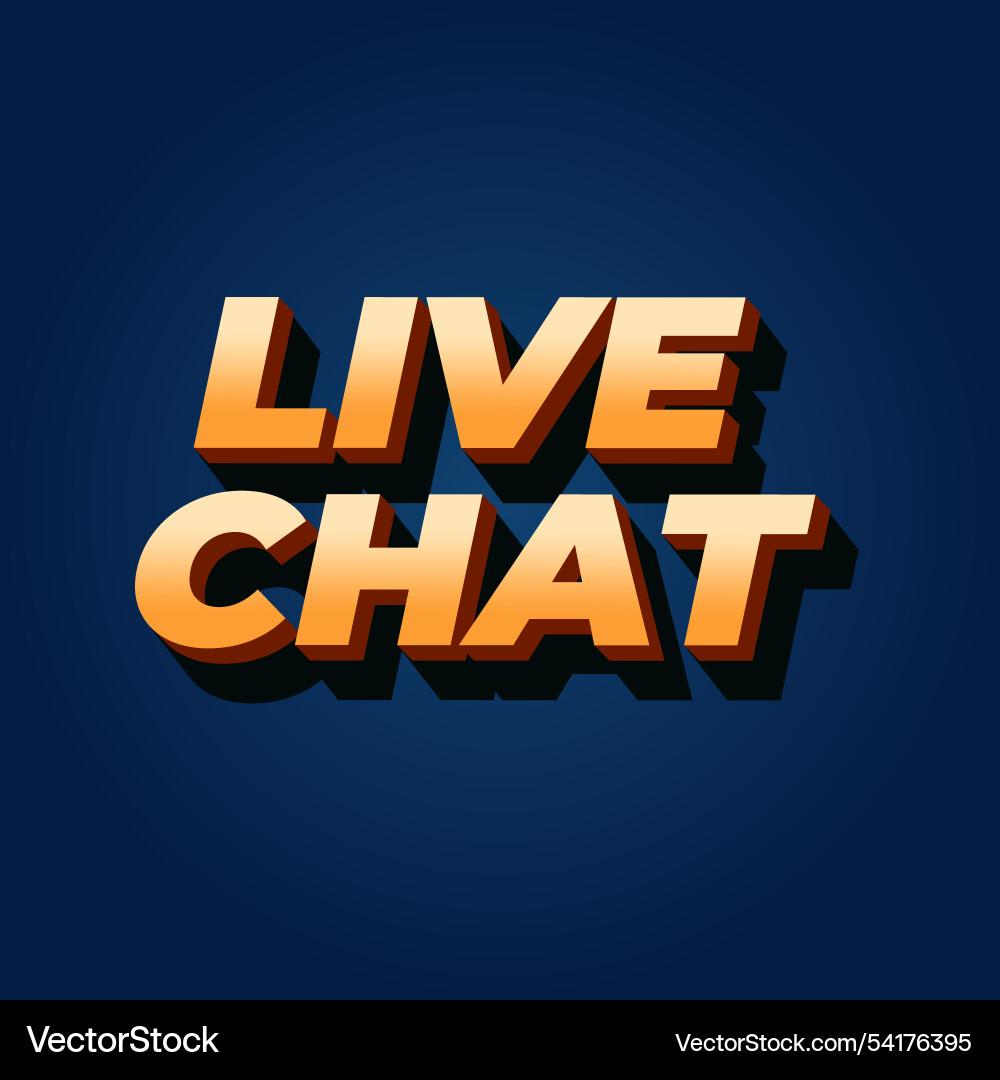 Live chat text effect in bold font and 3d style Live chat text effect in bold font and 3d style Vector Image