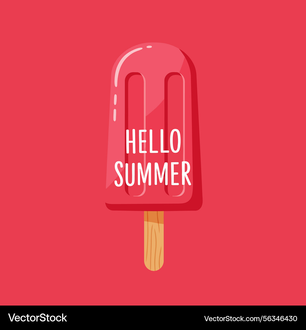 Red popsicle with hello summer text Red popsicle with hello summer text Vector Image