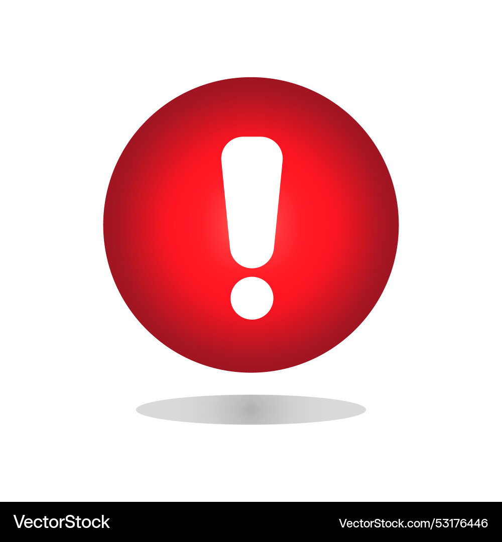 Red button exclamation mark Red button exclamation mark vector image
